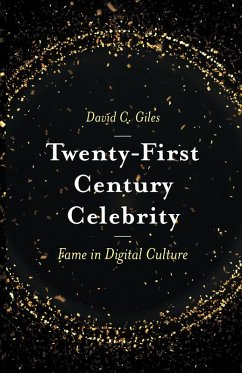 Twenty-First Century Celebrity (eBook, PDF) - Giles, David C.
