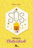 SOS - Mission Blütenstaub (eBook, ePUB)