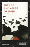 Use and Abuse of Music (eBook, PDF)