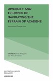 Diversity and Triumphs of Navigating the Terrain of Academe (eBook, PDF)
