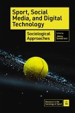 Sport, Social Media, and Digital Technology (eBook, PDF)