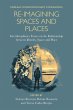 Re-Imagining Spaces and Places (eBook,... - Bild 1