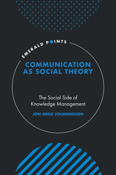 Communication as Social Theory (eBook, PDF)