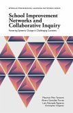 School Improvement Networks and Collaborative Inquiry (eBook, PDF)