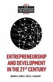 Entrepreneurship and Development in the 21st Century (eBook, PDF)