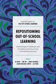 Repositioning Out-of-School Learning (eBook, ePUB)