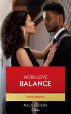 Work-Love Balance (Blackwells of New York, Book 3) (Mills & Boon Desire) (eBook, ePUB)