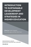 Introduction to Sustainable Development Leadership and Strategies in Higher Education (eBook, PDF)