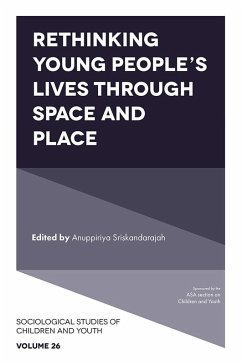 Cover Rethinking Young People's Lives Through Space and Place (eBook, PDF)