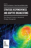 Strategic Responsiveness and Adaptive Organizations (eBook, PDF)