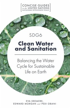 SDG6 - Clean Water and Sanitation (eBook, PDF) - Kremere, Eva