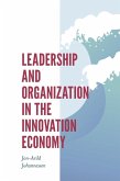 Leadership and Organization in the Innovation Economy (eBook, PDF)