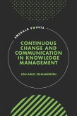 Continuous Change and Communication in Knowledge Management (eBook, PDF)