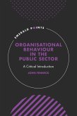 Organisational Behaviour in the Public Sector (eBook, ePUB)