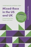Mixed-Race in the US and UK (eBook, PDF)