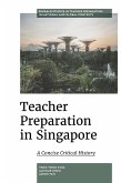 Teacher Preparation in Singapore (eBook, ePUB)