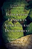 Integrating Gender in Agricultural Development (eBook, PDF)