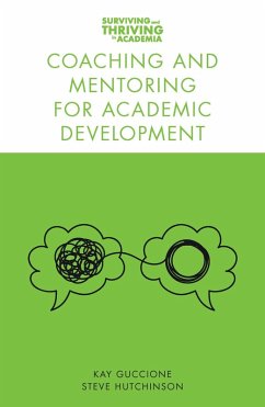 Coaching and Mentoring for Academic Development (eBook, PDF) - Guccione, Kay
