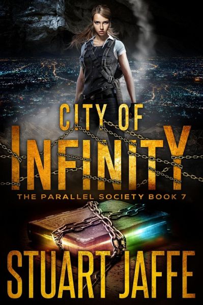 City of Infinity (Parallel Society, #7) (eBook, ePUB) City of Infinity (Parallel Society, #7) (eBook, ePUB)