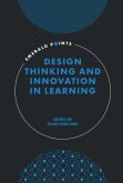 Design Thinking and Innovation in Learning (eBook, PDF)