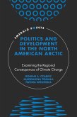 Politics and Development in the North American Arctic (eBook, PDF)