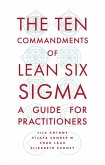 Ten Commandments of Lean Six Sigma (eBook, PDF)