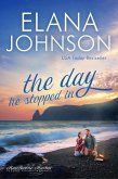 The Day He Stopped In (Hawthorne Harbor Romance, #3) (eBook, ePUB)