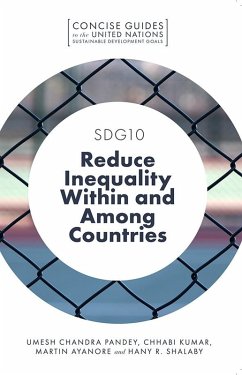SDG10 - Reduce Inequality Within and Among Countries (eBook, PDF) - Pandey, Umesh Chandra