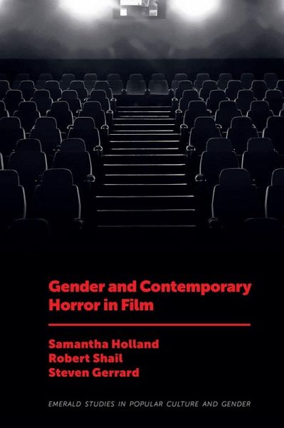 Gender and Contemporary Horror in Film (eBook, PDF) Gender and Contemporary Horror in Film (eBook, PDF)