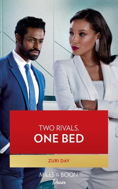 Two Rivals, One Bed (The Eddington Heirs, Book 3) (Mills & Boon Desire) (eBook, ePUB) - Day, Zuri