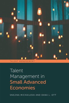 Talent Management in Small Advanced Economies (eBook, PDF) - Michailova, Snejina