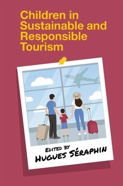 Children in Sustainable and Responsible Tourism (eBook, ePUB)