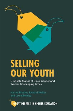 Selling Our Youth (eBook, ePUB) - Bradley, Harriet