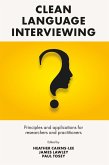 Clean Language Interviewing (eBook, PDF)