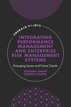 Integrating Performance Management and Enterprise Risk Management Systems (eBook, PDF) - Spano, Rosanna