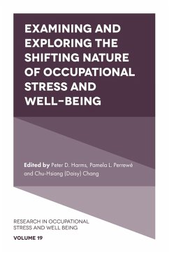 Cover Examining and Exploring the Shifting Nature of Occupational Stress and Well-Being (eBook, ePUB)