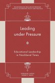 Leading under Pressure (eBook, ePUB)