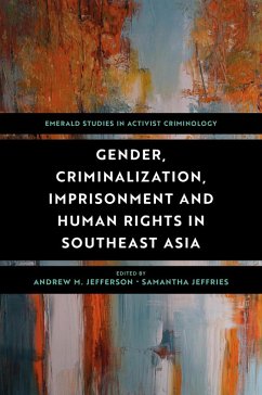 Cover Gender, Criminalization, Imprisonment and Human Rights in Southeast Asia (eBook, ePUB)