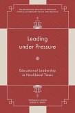 Leading under Pressure (eBook, PDF)