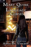 Mary Quirk and the Language of Curses (Dark Lessons, #4) (eBook, ePUB)