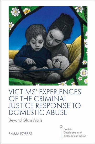 Victims' Experiences of The Criminal Justice Response to Domestic Abuse (eBook, ePUB)