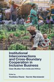 Institutional Interconnections and Cross-Boundary Cooperation in Inclusive Business (eBook, PDF)