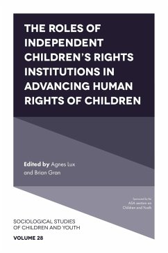 Roles of Independent Children's Rights Institutions in Advancing Human Rights of Children (eBook, ePUB)