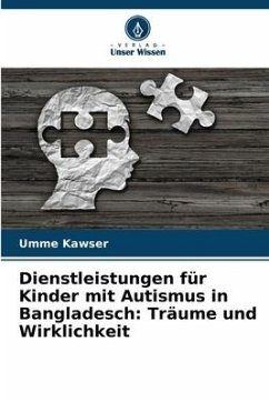 Dienstleistungen für Kinder mit Autismus in Bangladesch - Kawser, Umme