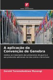 A aplicação da Convenção de Genebra