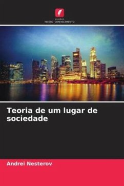 Teoria de um lugar de sociedade - Nesterov, Andrei