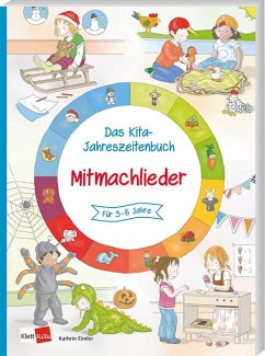 Das Kita-Jahreszeitenbuch: Mitmachlieder - Eimler, Kathrin