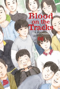 Blood on the Tracks Bd.6 - Oshimi, Shuzo