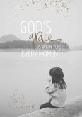 Notizbuch &quote;God's grace is with you every moment&quote;