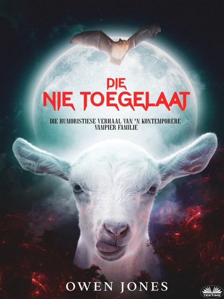 Die Nie Toegelaat (eBook, ePUB) Die Nie Toegelaat (eBook, ePUB)